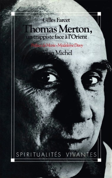 Thomas merton, un trappiste face à l'orient - Image principale