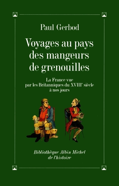 Voyages au pays des mangeurs de grenouilles - Image principale