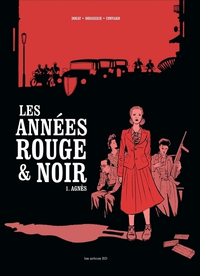 Les années rouge et noir - tome 1 agnès - Image principale