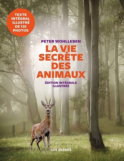 La vie secrète des animaux - edition illustrée - Image principale