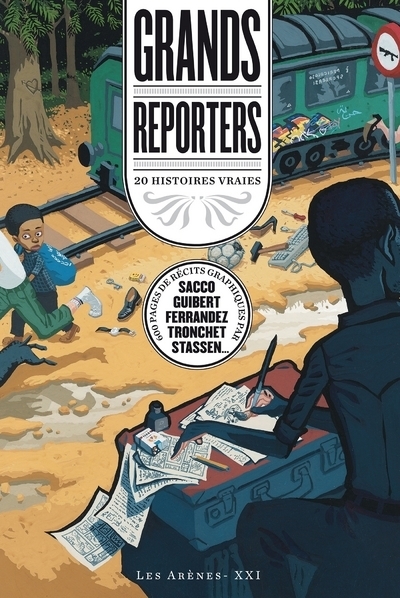 Grands reporters : 20 histoires vraies - Image principale