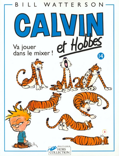 Calvin et hobbes tome 14 va jouer dans le mixer - Image principale