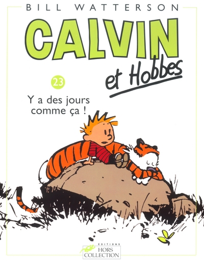 Calvin et hobbes tome 23 y a des jours comme ça ! - Image principale
