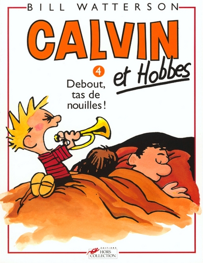 Calvin et hobbes tome 4 debout tas de nouilles - Image principale