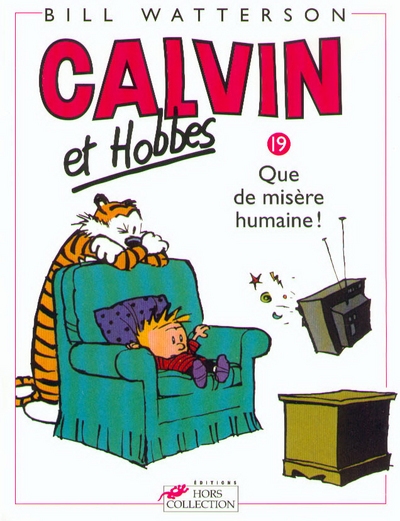 Calvin et hobbes tome 19 que de misère humaine - Image principale