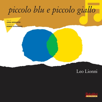 Piccolo blu e piccolo giallo - in musica - Image principale
