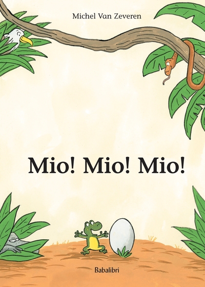 Mio ! mio ! mio ! - Image principale