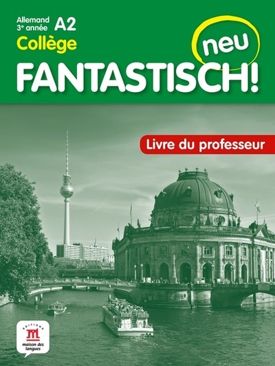 Fantastisch! neu 3eme année - livre du professeur - Image principale