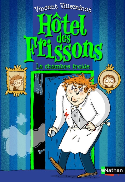Hôtel des frissons - tome 2 la chambre froide - Image principale