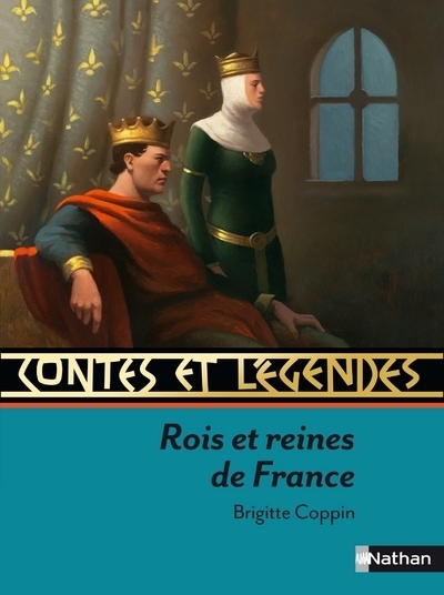 Contes et légendes:rois et reines de france - Image principale