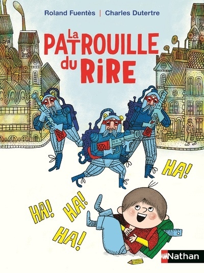 La patrouille du rire - Image principale