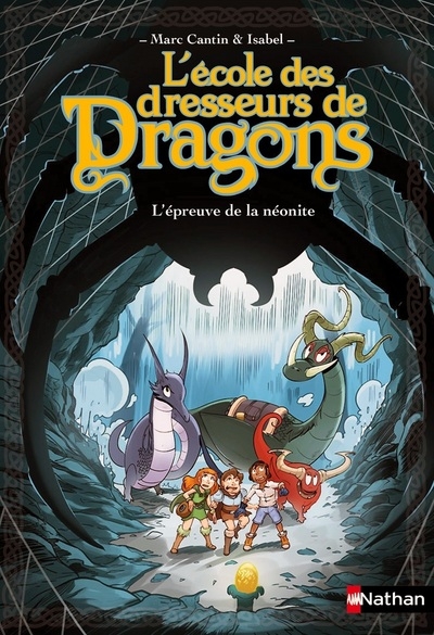 L'ecole des dresseurs de dragons 3:l'epreuve de la néonite - Image principale