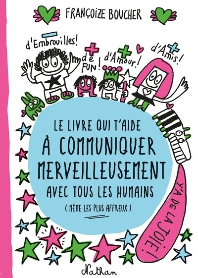 Le livre qui t'aide à communiquer merveilleusement avec tous les humains (même les plus affreux) - Image principale