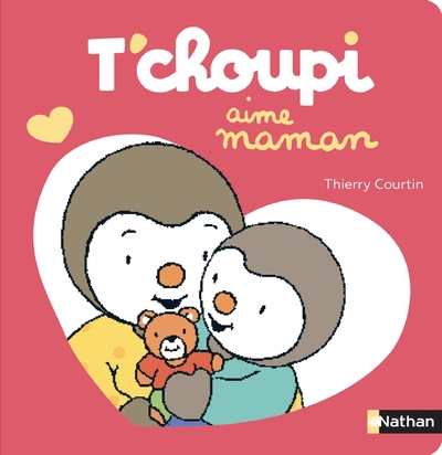 T'choupi aime maman - Image principale