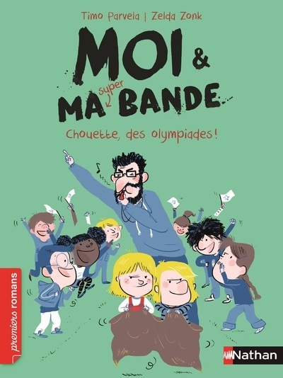 Moi & ma super bande - chouette, des olympiades ! - Image principale