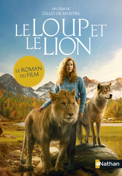 Le loup et le lion - le roman du film - Image principale