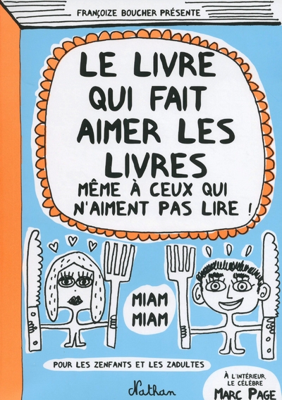 Le livre qui fait aimer les livres - Image principale
