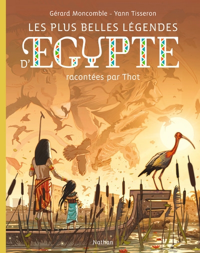Les plus belles légendes d'egypte racontées par toht - Image principale