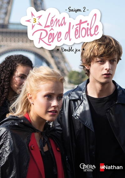 Léna, rêve d'étoile saison 2 - tome 3 double jeu - Image principale