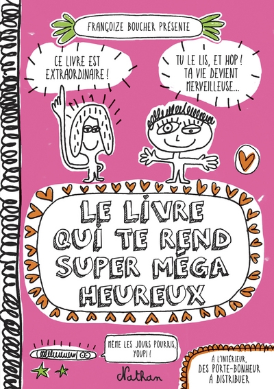 Le livre qui te rend super méga heureux - Image principale
