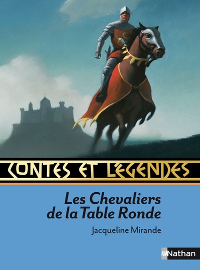 Contes et légendes:les chevaliers de la table ronde - Image principale