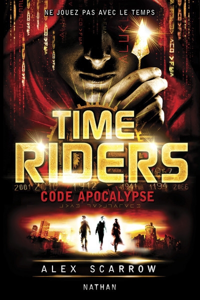 Time riders 3: code apocalypse - Image principale