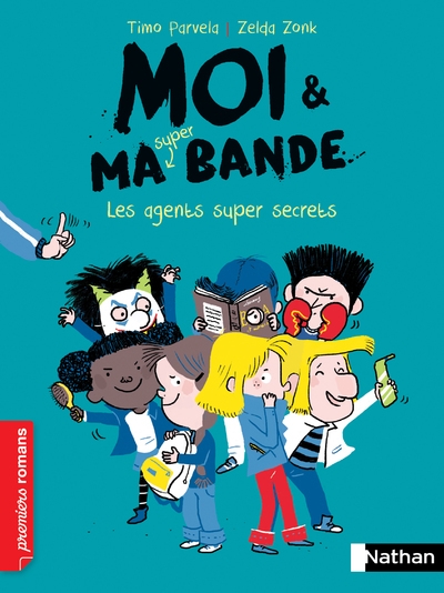 Moi et ma super bande - tome 13 les agents super secrets - Image principale