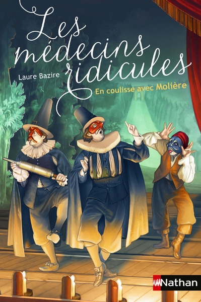 Les médecins ridicules: en coulisse avec molière - Image principale