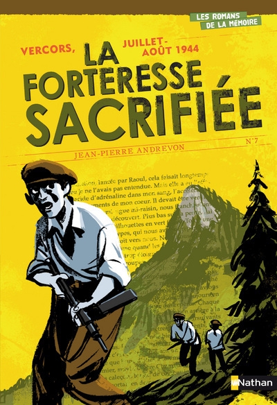 Vercors, juillet-août 1944 la forteresse sacrifiée - Image principale