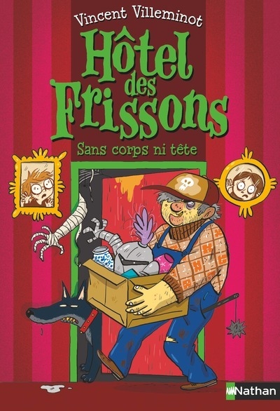 Hôtel des frissons - tome 3 sans corps ni tête - Image principale