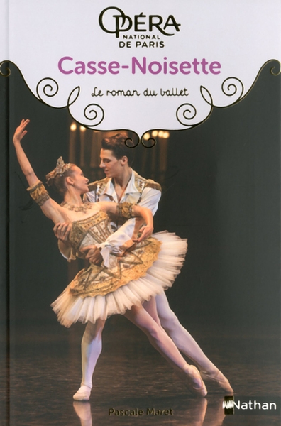 Casse-noisette - le roman du ballet - Image principale