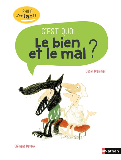 C'est quoi - le bien et le mal ? - Image principale