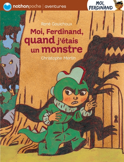 Moi ferdinand quand j'etais un monstre - Image principale