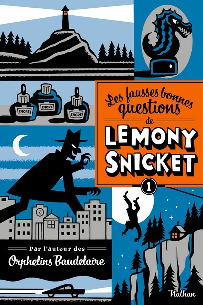 Les fausses bonnes questions de lemony snicket 1 - Image principale