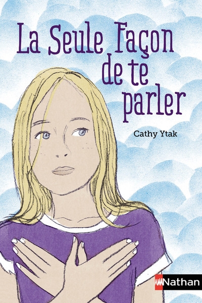 La seule façon de te parler - Image principale