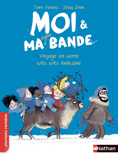 Moi et ma super bande - voyage en terre très très lointaine - Image principale