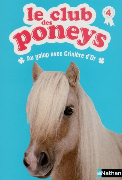 Le club des poneys 04: au galop avec crinière d'or - Image principale