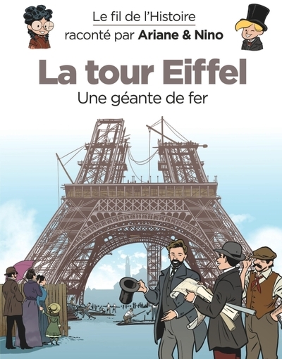 Le fil de l'histoire raconté par ariane & nino - la tour eiffel - Image principale