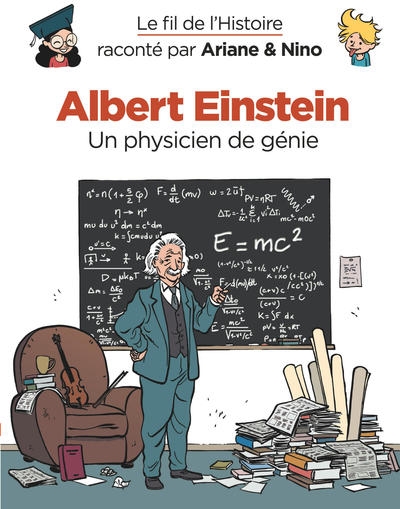 Le fil de l'histoire raconté par ariane & nino - albert einstein - Image principale