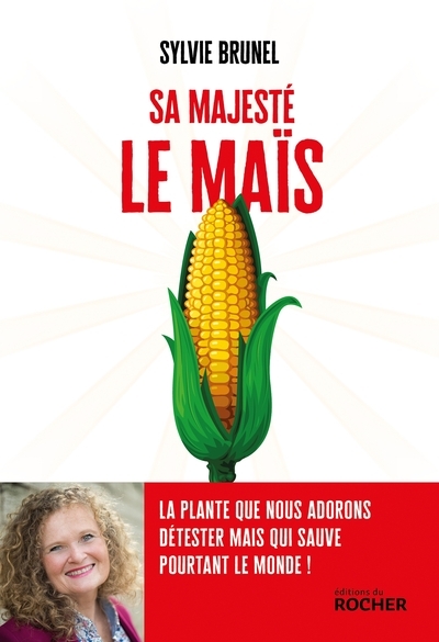 Sa majesté le maïs - Image principale