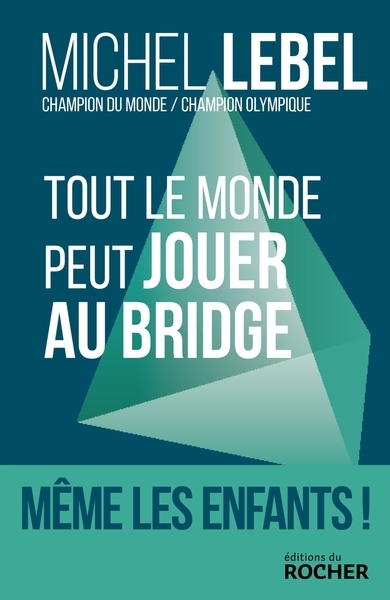 Tout le monde peut jouer au bridge - Image principale