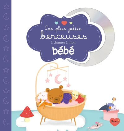Les plus jolies berceuses a chanter pour mon bebe (+cd) - Image principale