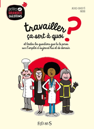 Travailler, ça sert à quoi ?, tome 7 - Image principale