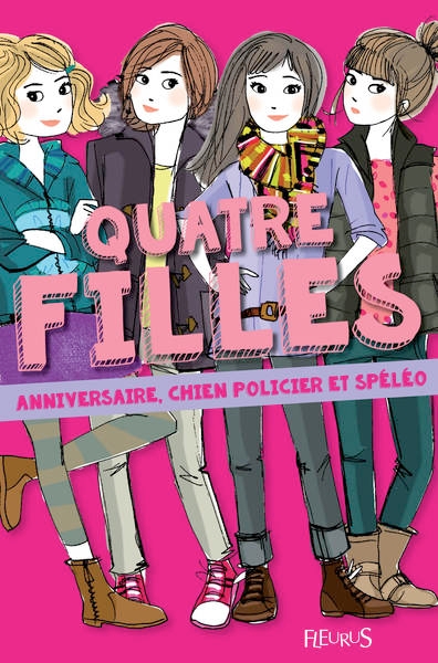 Quatre filles - tome 2 - anniversaire, chien policier et spéléo - Image principale