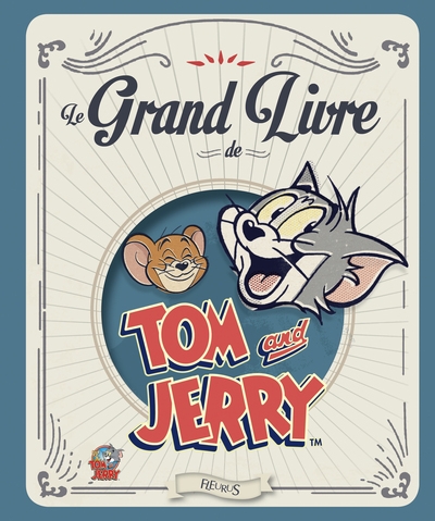 Le grand livre de tom et jerry - Image principale