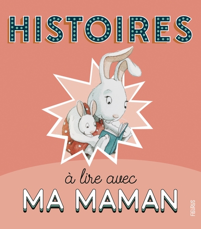 Histoires à lire avec ma maman - Image principale