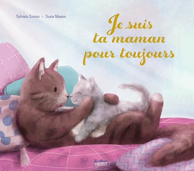 Je suis ta maman, pour toujours - Image principale