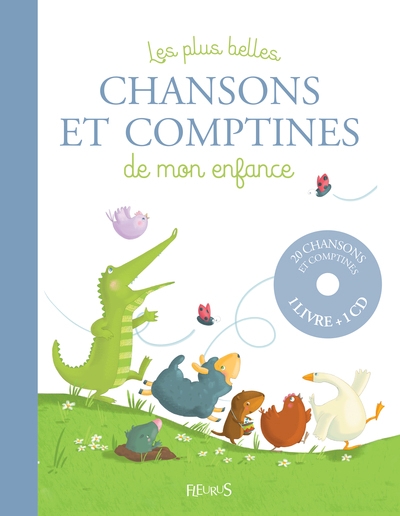 Les plus belles chansons et comptines de mon enfance (+ cd) - Image principale