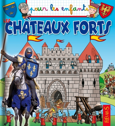 Les châteaux forts - Image principale
