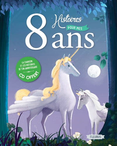 8 histoires pour mes 8 ans (+ cd) - Image principale